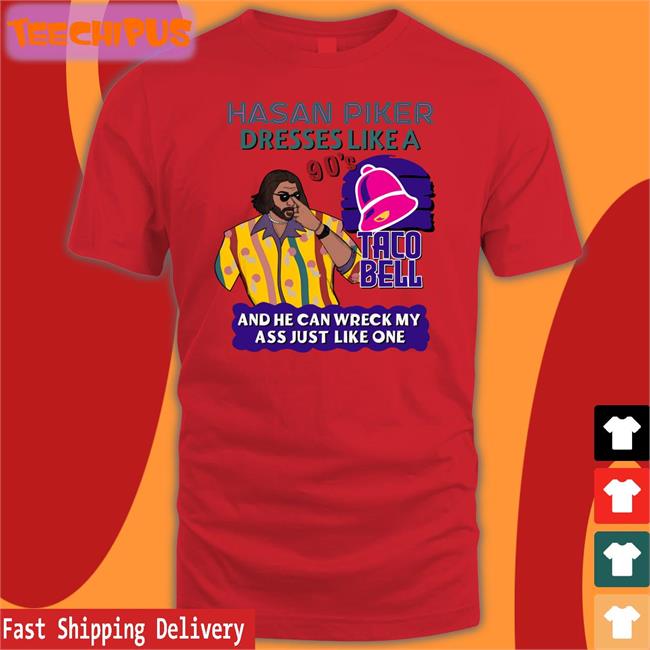 Hasan Taco Bell 90'S Shirts Hasanabi