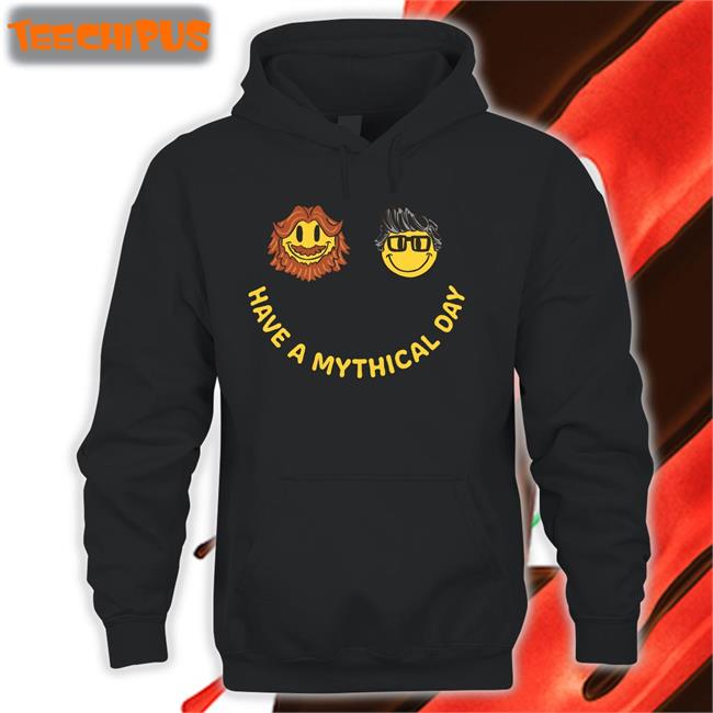 Black Have A Mythical Day Hoodie Mythical Store