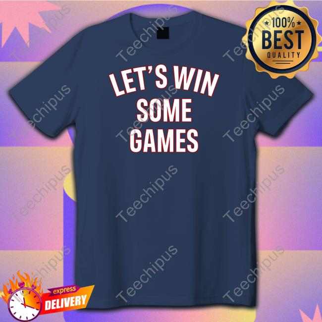 Official Let's Win Some Games Sweatshirt Bobby Skinner