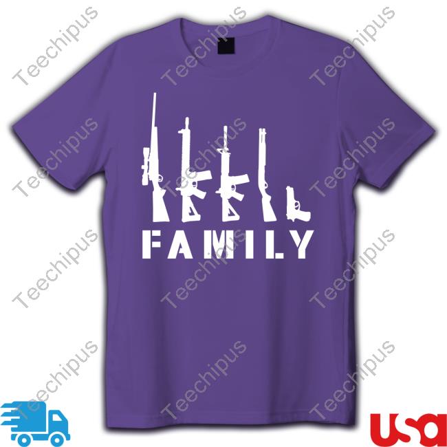 Irishpeachbackup Family Guns Tee Shirt Family Guns Shirt