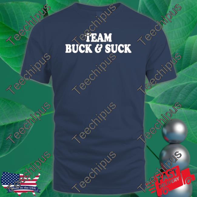 Zach Bryan Team Buck And Suck Tee Shirt