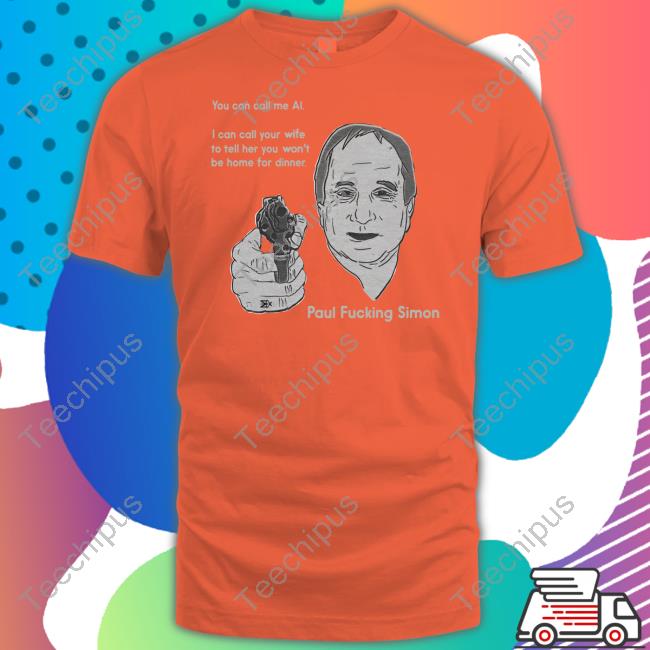 Dickystock You Can Call Me Al I Can Call Your Wife To Tell Her You Won't Be Home For Dinner Sweatshirt