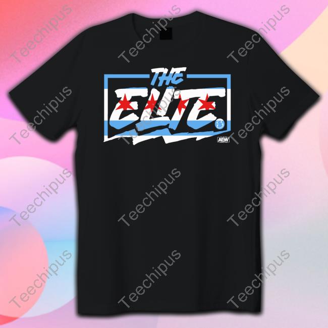 Shiningpolaris The Elite Chicago Flag Aew Shirt