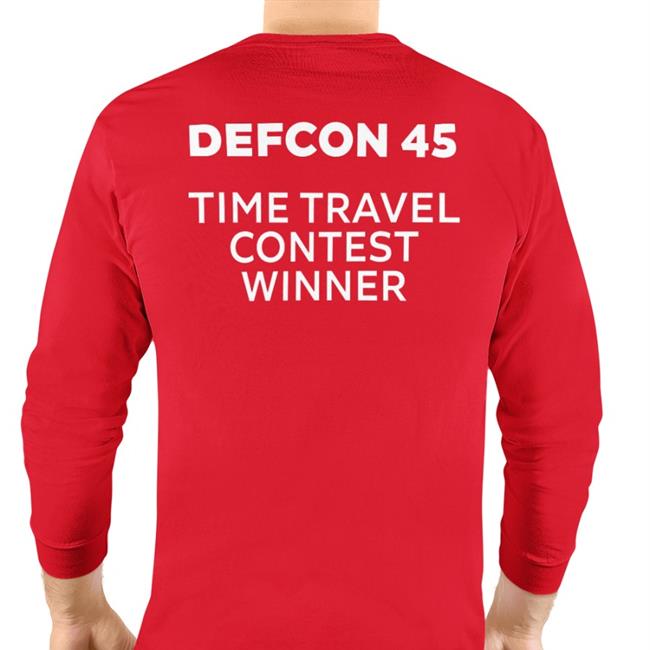 Defcon 45 Time Travel Contest Winner Tee Shirt Ulicbelouve