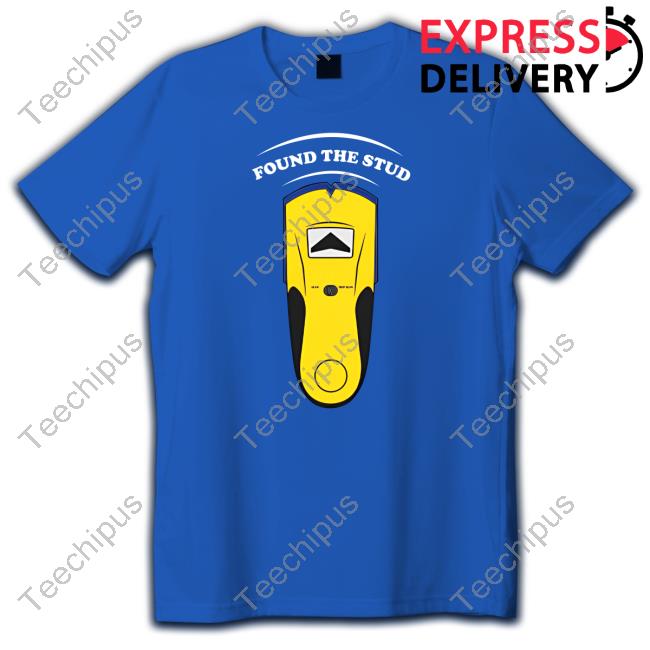 Found The Stud T Shirt