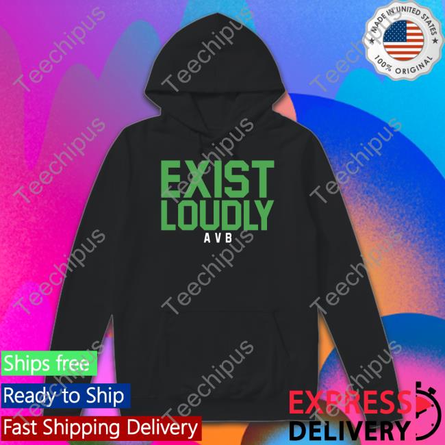 Exist Loudly Shirt
