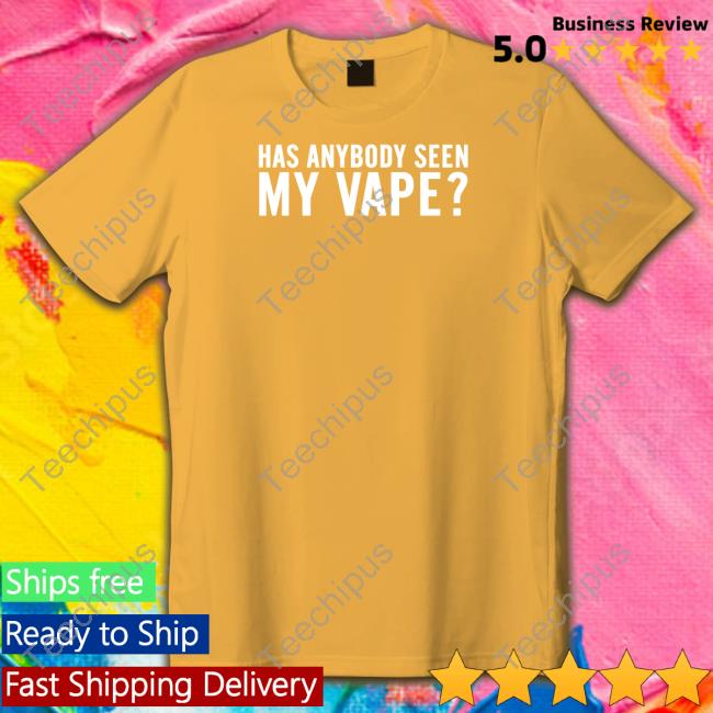 Shitheadsteve Store Not An Addict Tee Shithead Steve Merch Has Anybody Seen My Vape Sweatshirt, Tank Top And Long Sleeve Tee