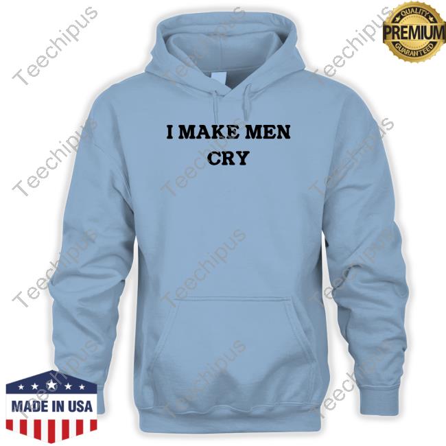 Brathynjn I Make Men Cry Hoodie
