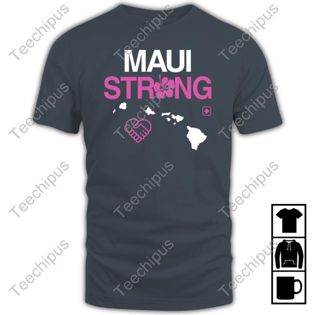 Maui Lahaina Strong Sweatshirt