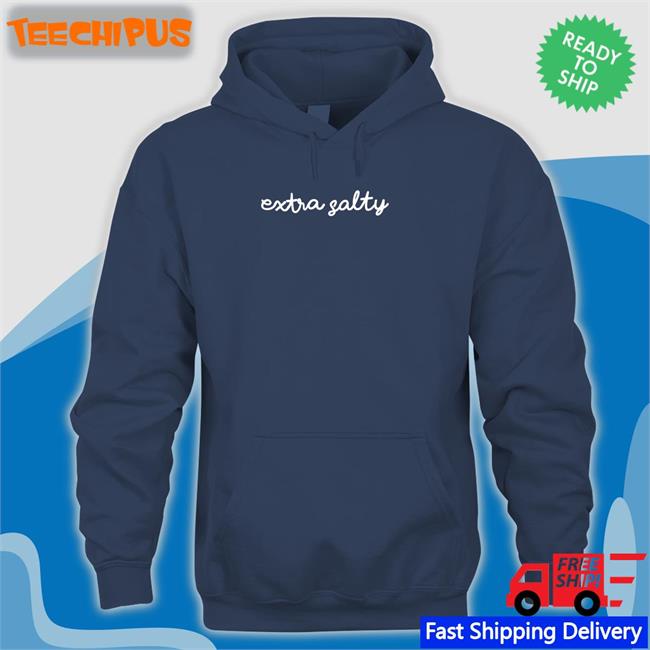 Wicked Naughty Apparel Extra Salty Sweatshirt