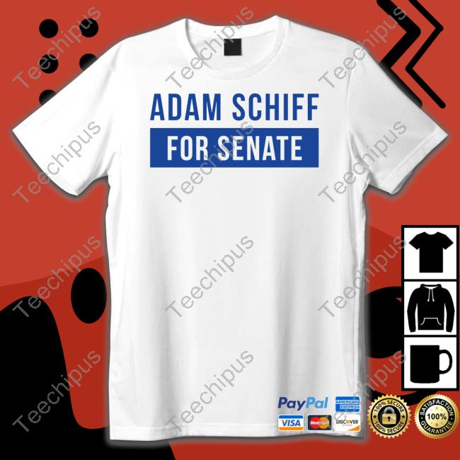 Adamschiff Store Adam Schiff For Senate Long Sleeve Tee