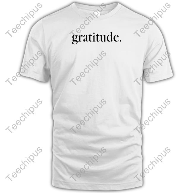 Clutchpoints Gratitude Shirt