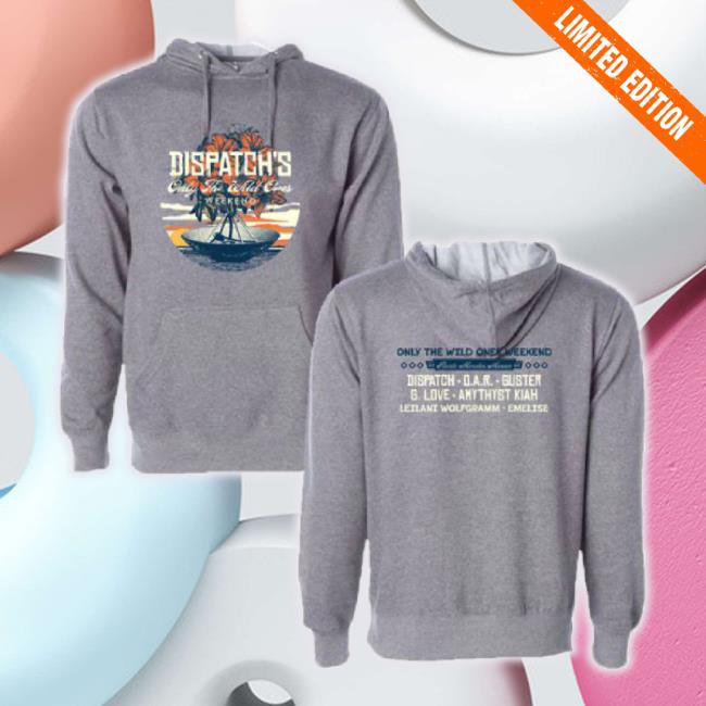 Official Cloud 9 Adventures Merch Store Dispatch's Only The Wild Ones Weekend 2022 Satellite New Shirt Cloud9adventures Shop