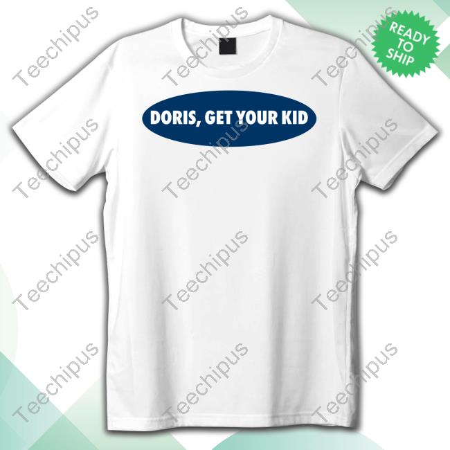 Last Dive Bar Doris Get Your Kid Tee Shirts