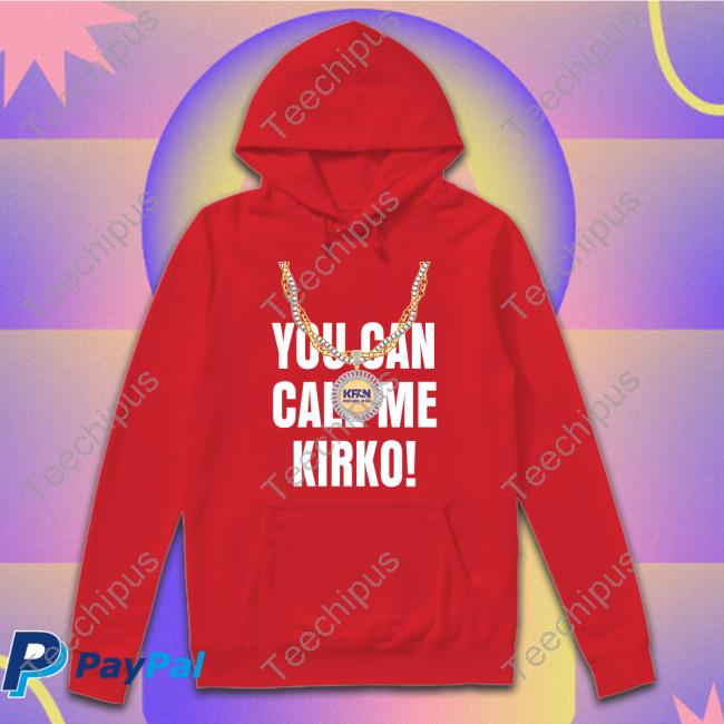 You Can Call Me Kirko T Shirt Kfanvikings Merch You Can Call Me Kirko Shirt