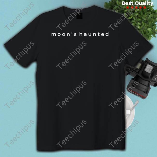 Moon's Haunted Shirt