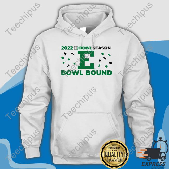 Bowl Season Merch 2022 Bowl Season Eastern Michigan Football Bowl Bound Hoodie Emufb