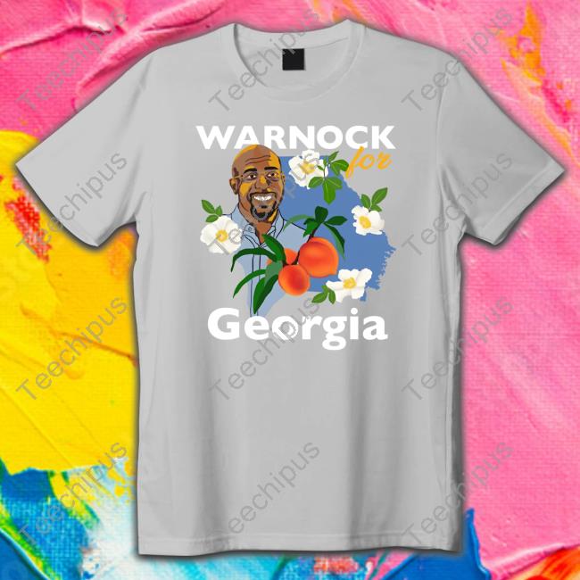 Warnock For Georgia Funny Shirt