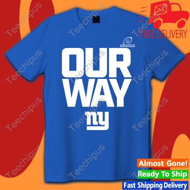 New York Giants 2022 Our Way Tees