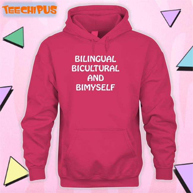 Funny Bilingual Bicultural And Bimyself Shirt