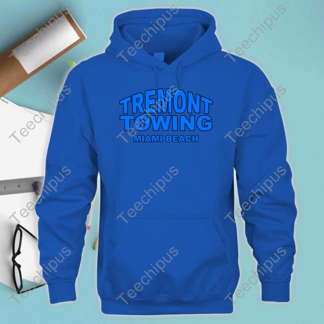 Tremont Towing South Beach Tow Hoodie