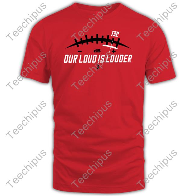 The Seven Six Store Our Loud Is Louder T Shirt
