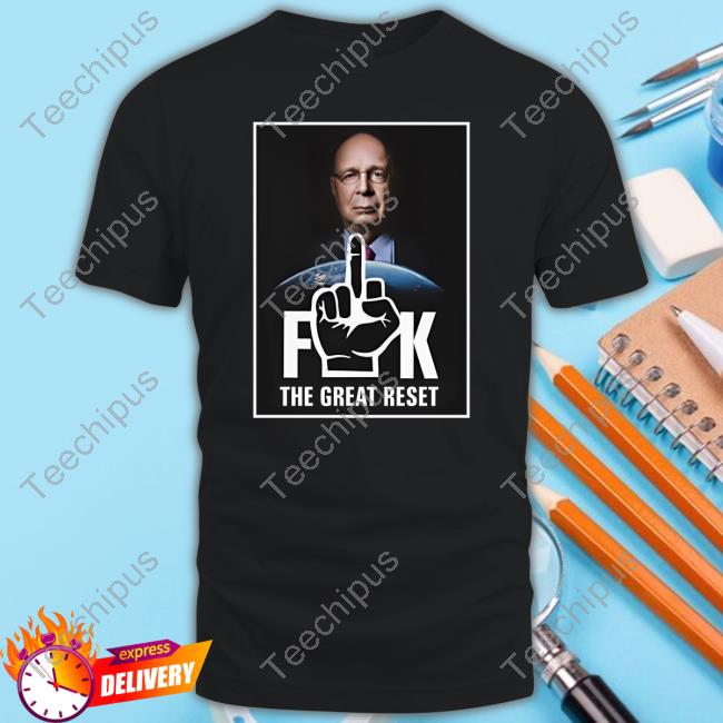 Klaus Schwab Fuck The Great Reset Hooded Sweatshirt