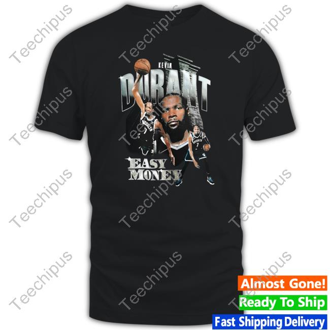 Olivier Kevin Durant Easy Money Shirt