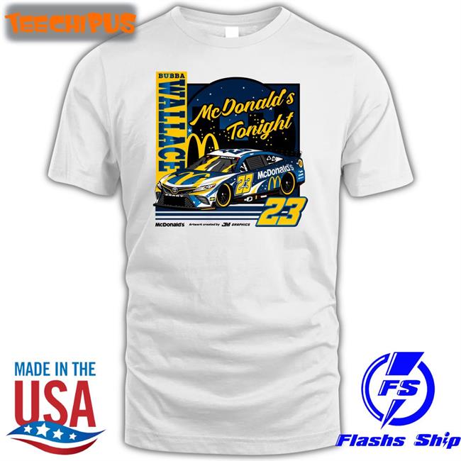 Jm Graphics Mcdonald's Tonight Bubba Wallace 23 Sweatshirt Jmgraphicstw
