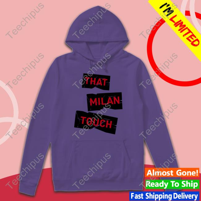 That Milan Touch Shirts