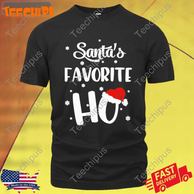 Official Santa’s Favorite Ho Shirt