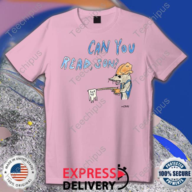 Really Good Artist Can You Read Son T-Shirt Can You Read Son Hoodie