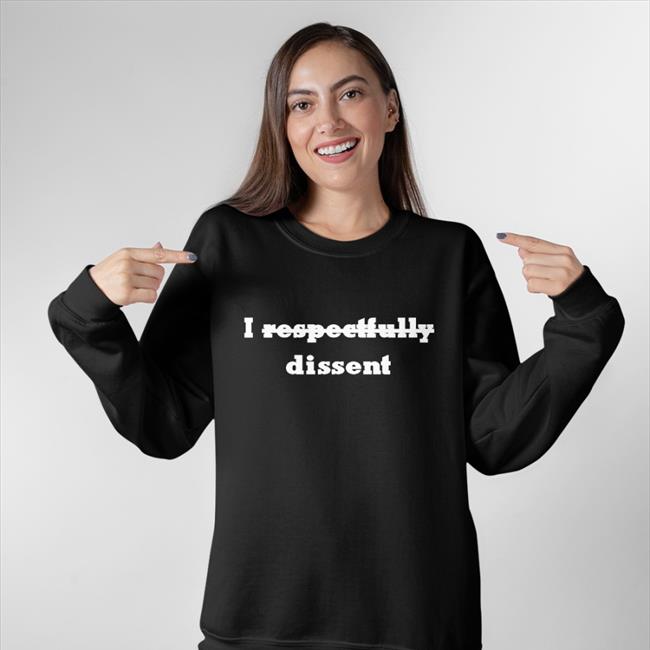 Ksv I Respectfully Dissent Hoodie