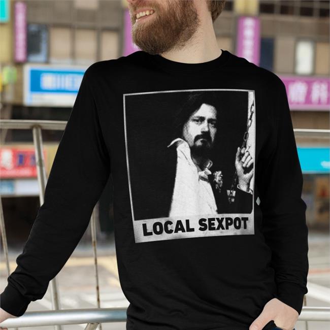 Local Sexpot Tee Shirt