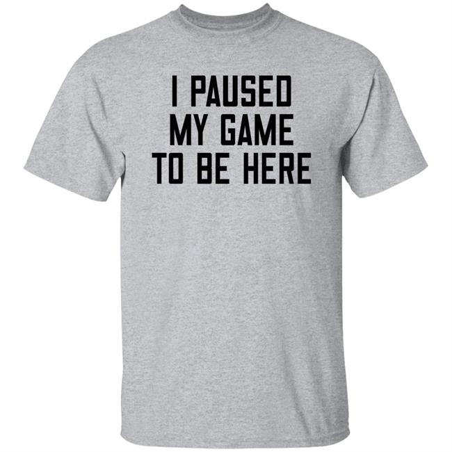 Posts To Show To A Small Victorian Child I Paused My Game To Be Here Shirt
