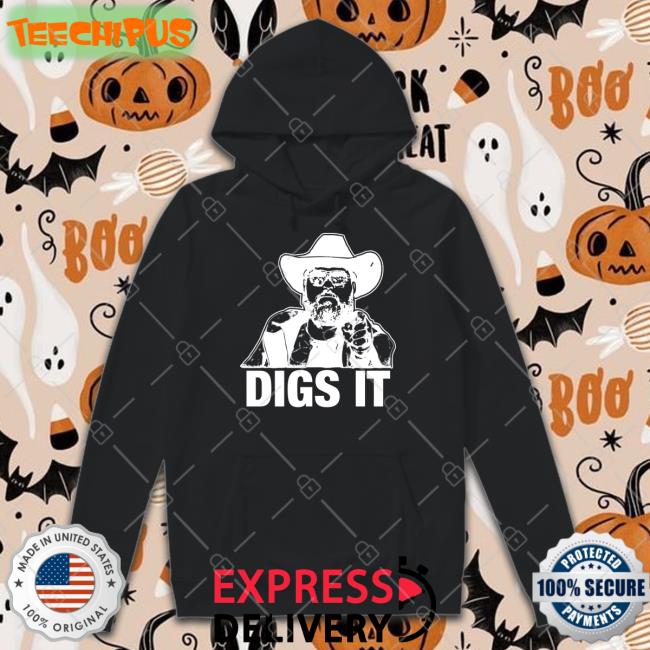 Patmcafeeshow Store Digs It T Shirt Philmains
