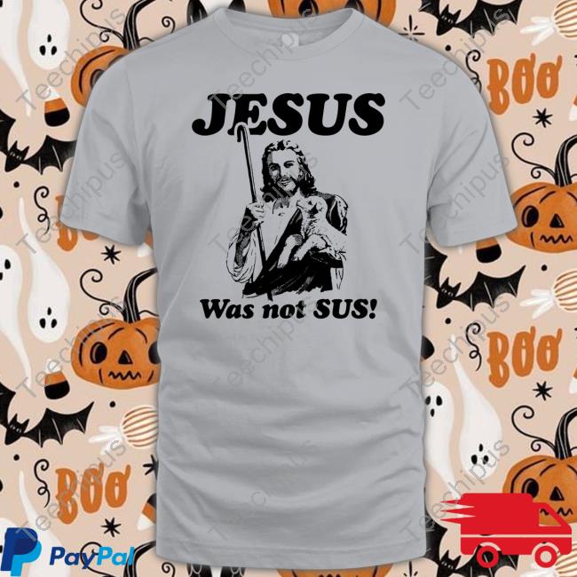 Jesus Was Not Sus Hoodie