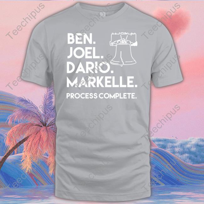 Ben Joel Dario Markelle Process Complete Shirts
