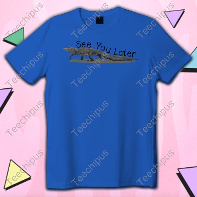 Gators See You Later Sweatshirt