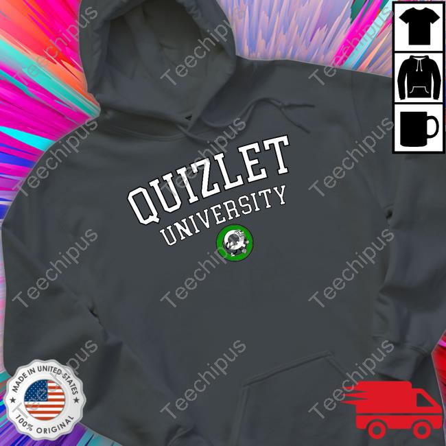 Quizlet University Shirts Sweetea Merch Quizlet University Hooded Sweatshirt