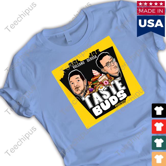 No Presh Tastebuds Podcast Shirt