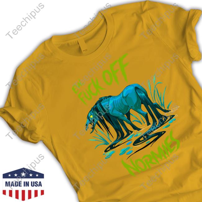 Simkaye Store Ew Fuck Off Normies Shirts