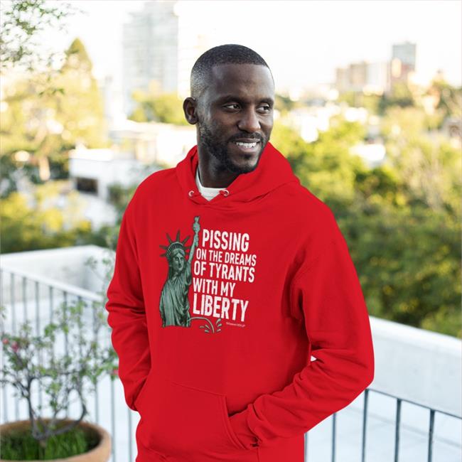 Pissing On The Dreams Of Tyrants Shirts