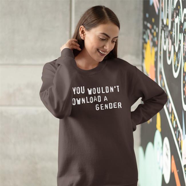 You Wouldn't Download A Gender Shirt Funny You Wouldn't Download A Gender Shirt