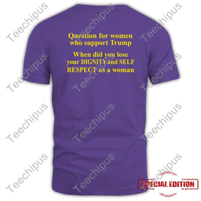 Question For Women Who Support Trump Long Sleeve T Shirt Rb Rbisrb