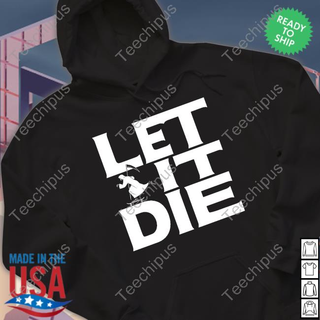 Official The Game Let It Die Hoodie