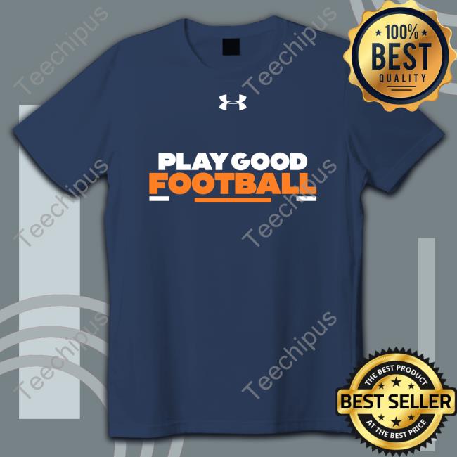 Play Good Football Shirt