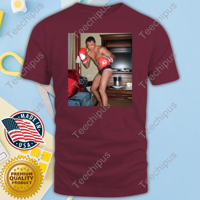 Boxing Oscar De La Hoya Wearing Fishnets Tee Shirt Oscar De La Hoya Wearing Fishnets Sweatshirt