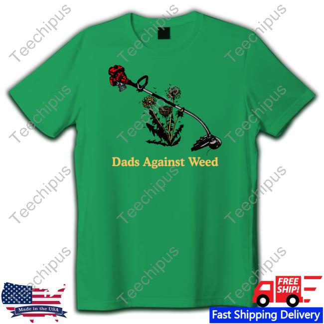 Dads Against Weed Hoodie