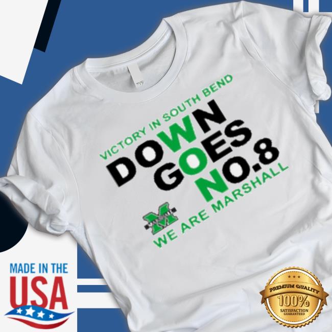 Victory In South Bend Down Goes No.8 We Are Marshall University Football Crewneck Sweatshirt
